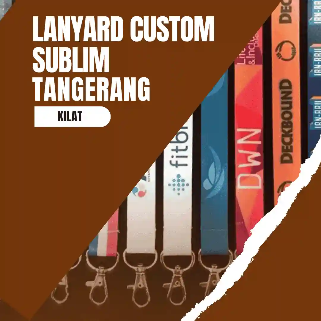Yuk, Cetak Lanyard Custom Sublime di Tangerang yang Keren Abis!